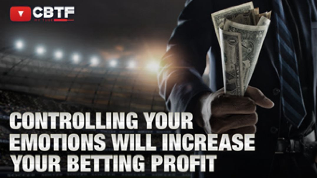 ⁣Controlling Your Emotions Will Improve Your Betting Profit