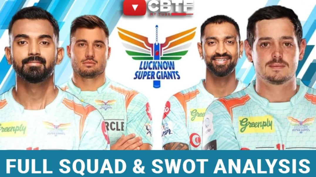 ⁣Lucknow Super Giants - Full Squad & SWOT Analysis 2023