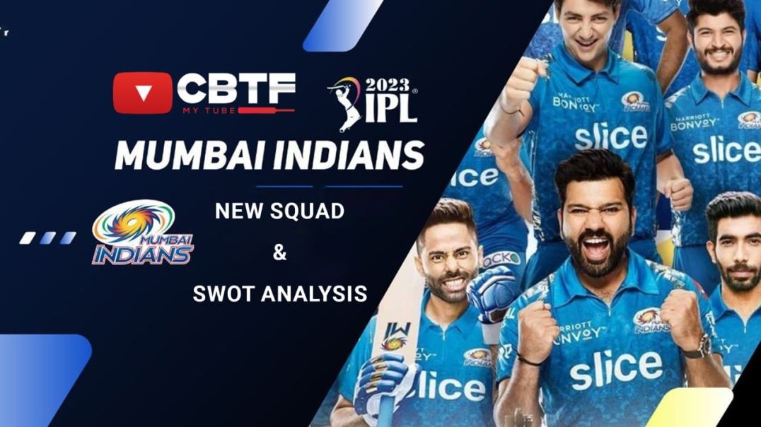 ⁣Mumbai Indians - Full Squad & SWOT Analysis 2023