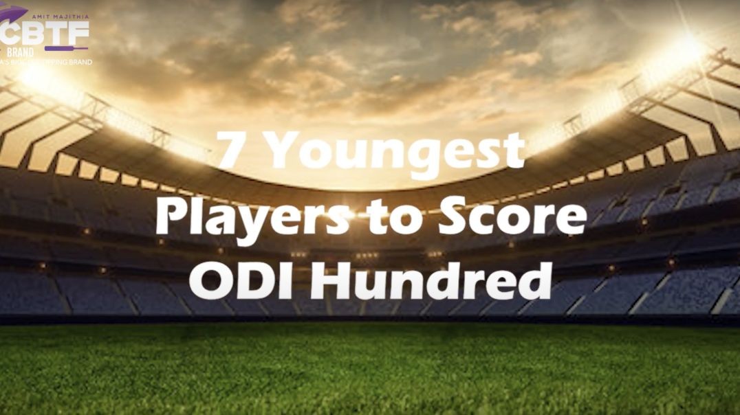 ⁣7 Youngest Players to Score ODI Hundred