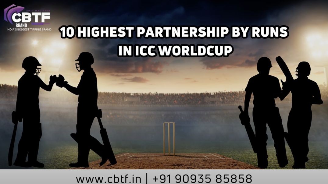 ⁣10 HIGHEST PARTNERSHIP BY RUNS IN ICC WORLDCUP