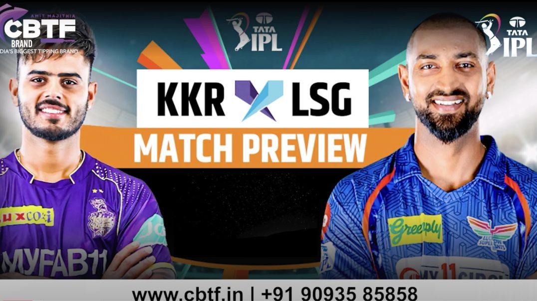 ⁣Match Preview - Kolkata Knight Riders vs Lucknow Super Giants