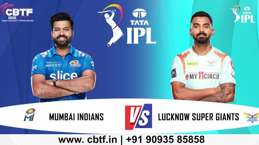 ⁣Match Preview - Mumbai Indians vs Lucknow Super Giants