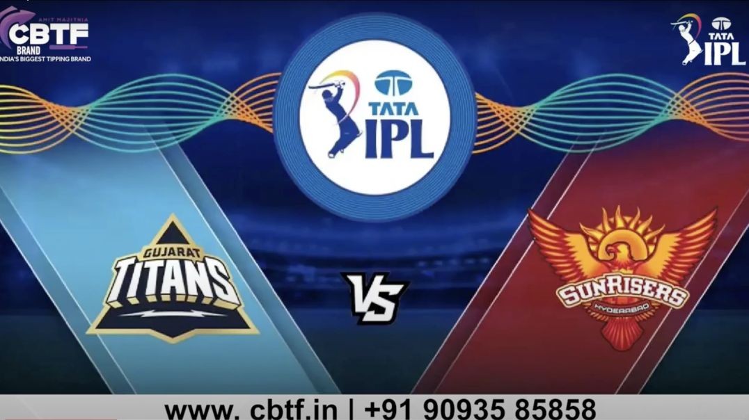 ⁣Match Preview - Gujarat Titans vs Sunrisers Hyderabad